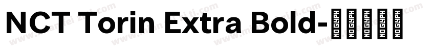 NCT Torin Extra Bold字体转换